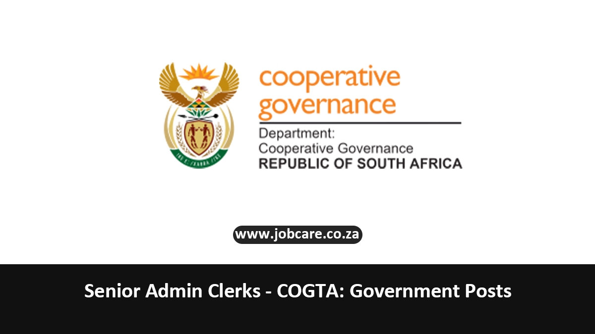 Senior Admin Clerks - COGTA: Government Posts