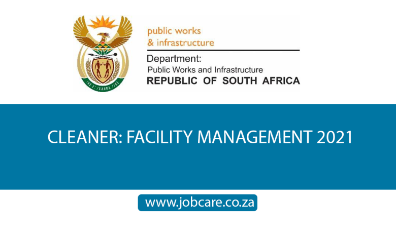 CLEANER: FACILITY MANAGEMENT 2021