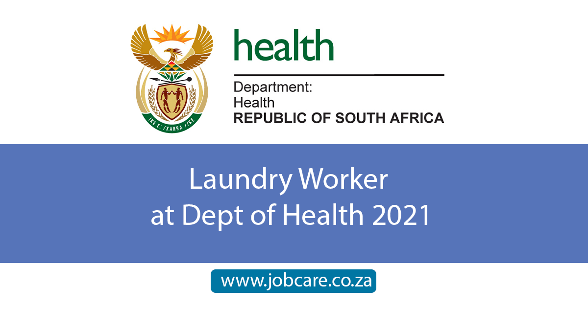 Laundry Worker at Dept of Health 2021