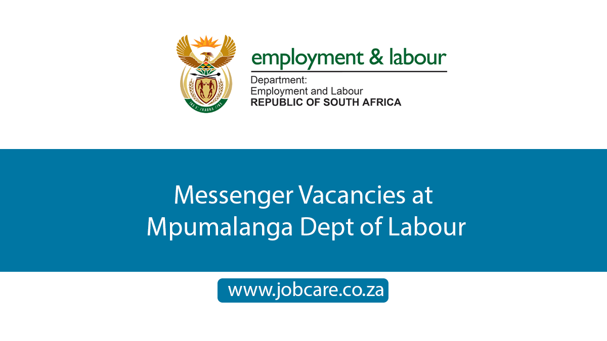 Messenger Vacancies at Mpumalanga Dept of Labour