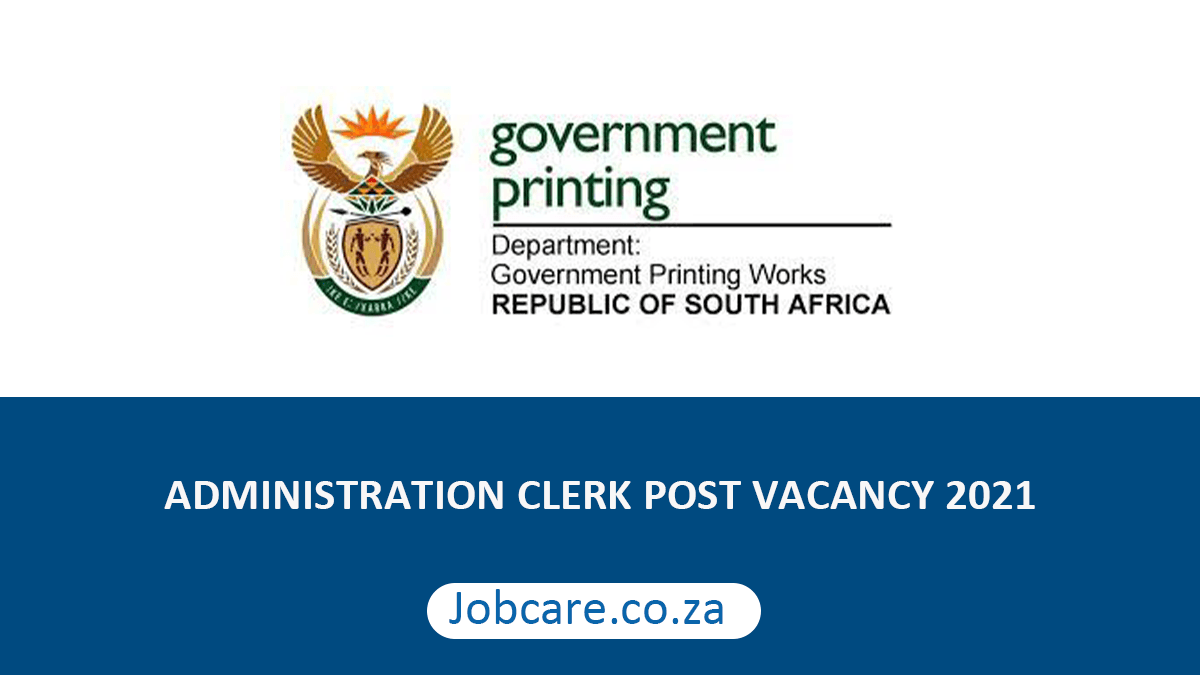 ADMINISTRATION CLERK POST VACANCY 2021