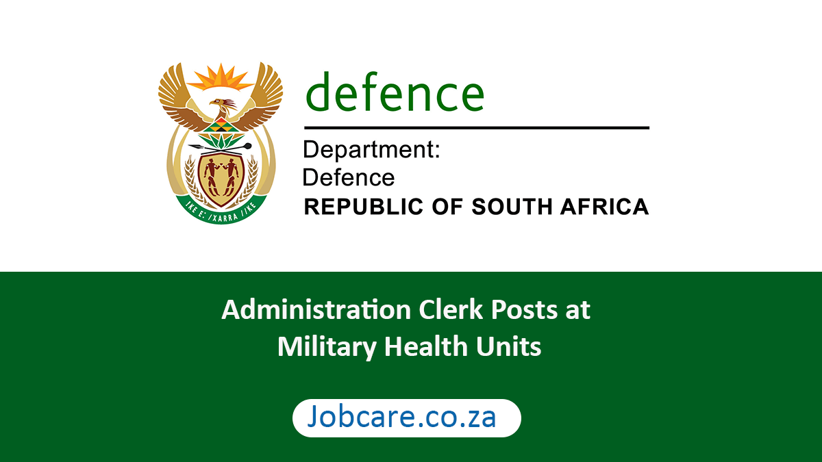 Administration Clerk Posts at Military Health Units