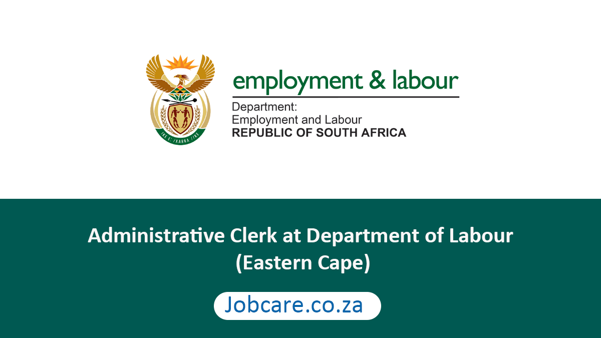 Administrative Clerk at Department of Labour (Eastern Cape)