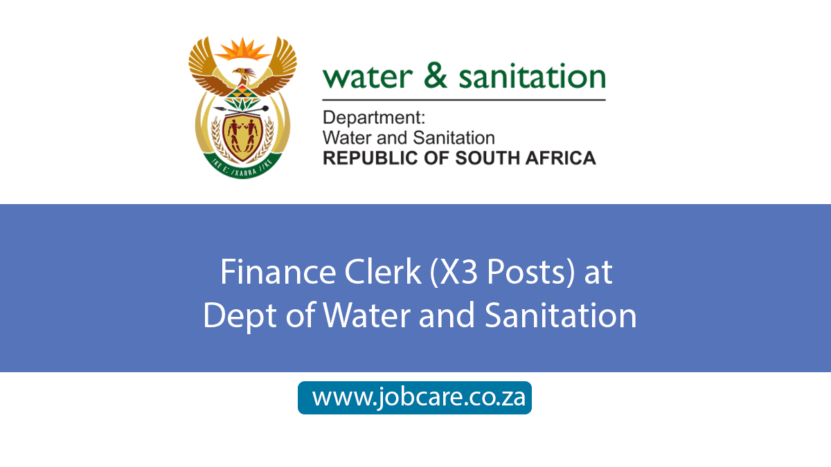 Finance Clerk (X3 Posts) at Dept of Water and Sanitation