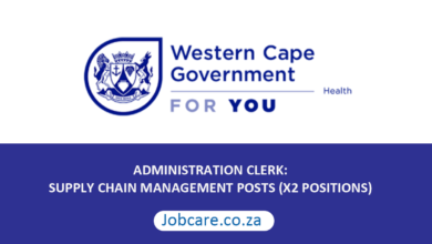 ADMINISTRATION CLERK: SUPPLY CHAIN MANAGEMENT POSTS (X2 POSITIONS)
