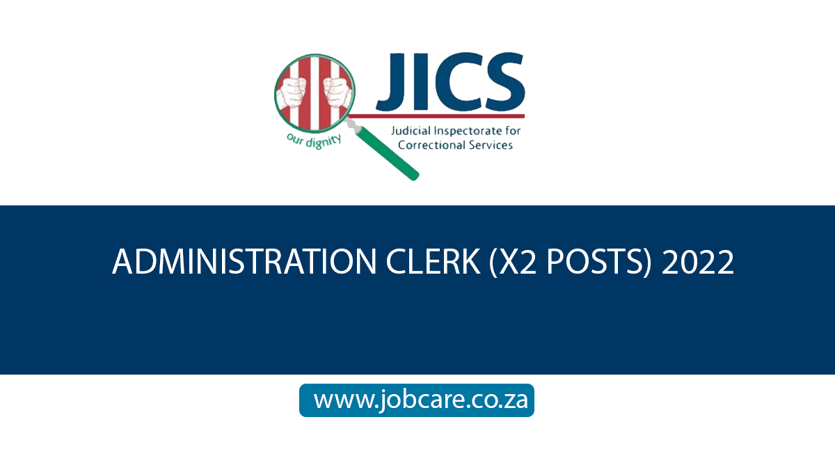 ADMINISTRATION CLERK (X2 POSTS) 2022