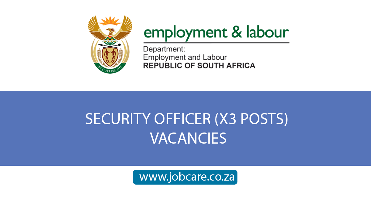 SECURITY OFFICER (X3 POSTS) VACANCIES