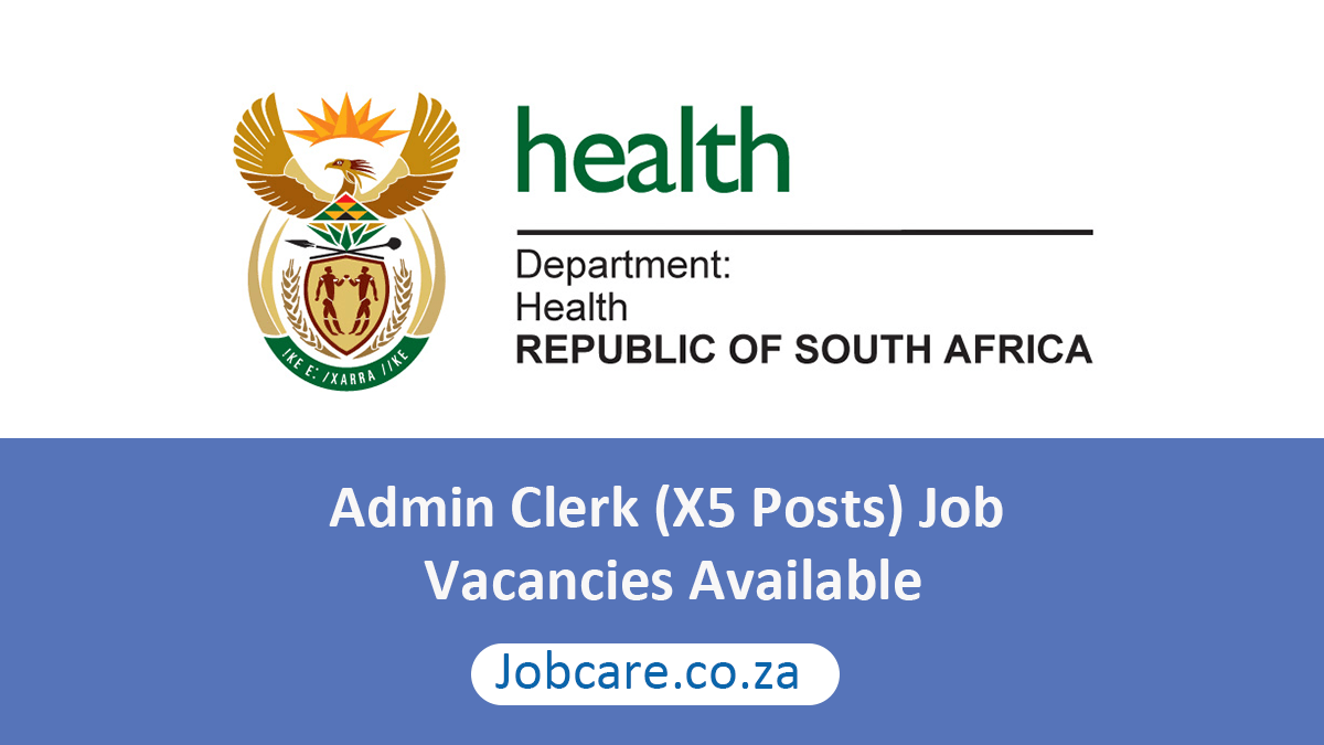 Admin Clerk (X5 Posts) Job Vacancies Available