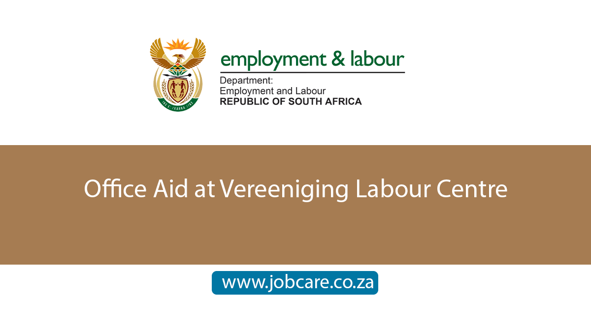 Office Aid at Vereeniging Labour Centre