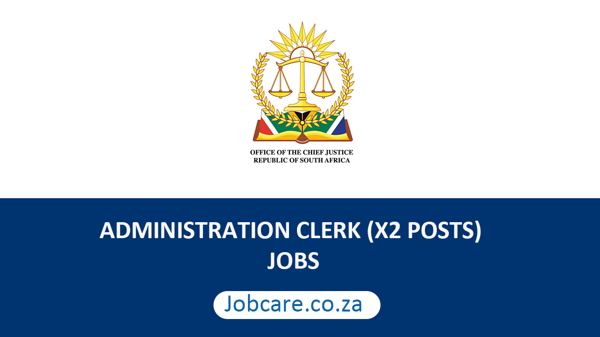 ADMINISTRATION CLERK (X2 POSTS) JOBS
