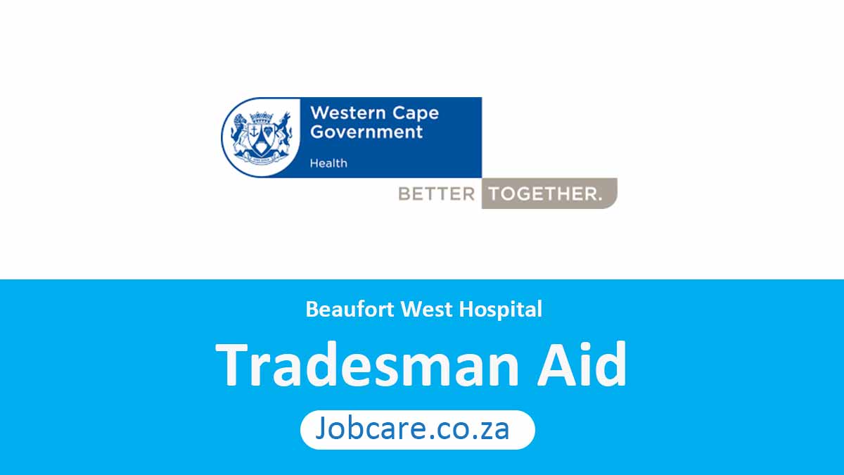Beaufort West Hospital: Tradesman Aid