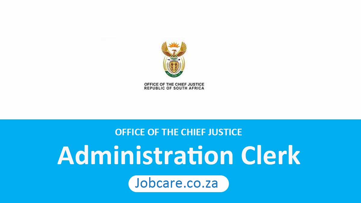 Chief Justice: Administration Clerk