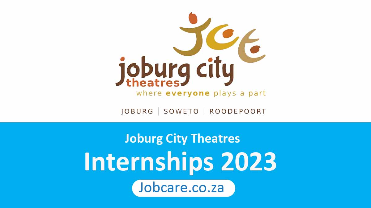Joburg City Theatres: Internships 2023