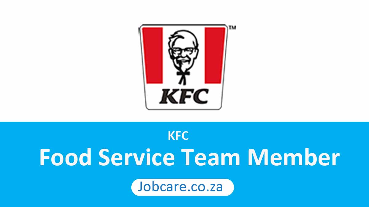 KFC: Food Service Team Member