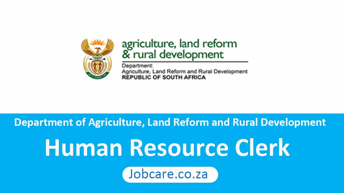 Department of Agriculture, Land Reform and Rural Development: Human Resource Clerk