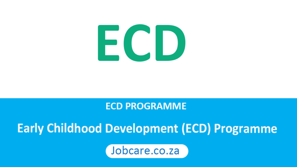 Early Childhood Development (ECD) Programme Jobcare
