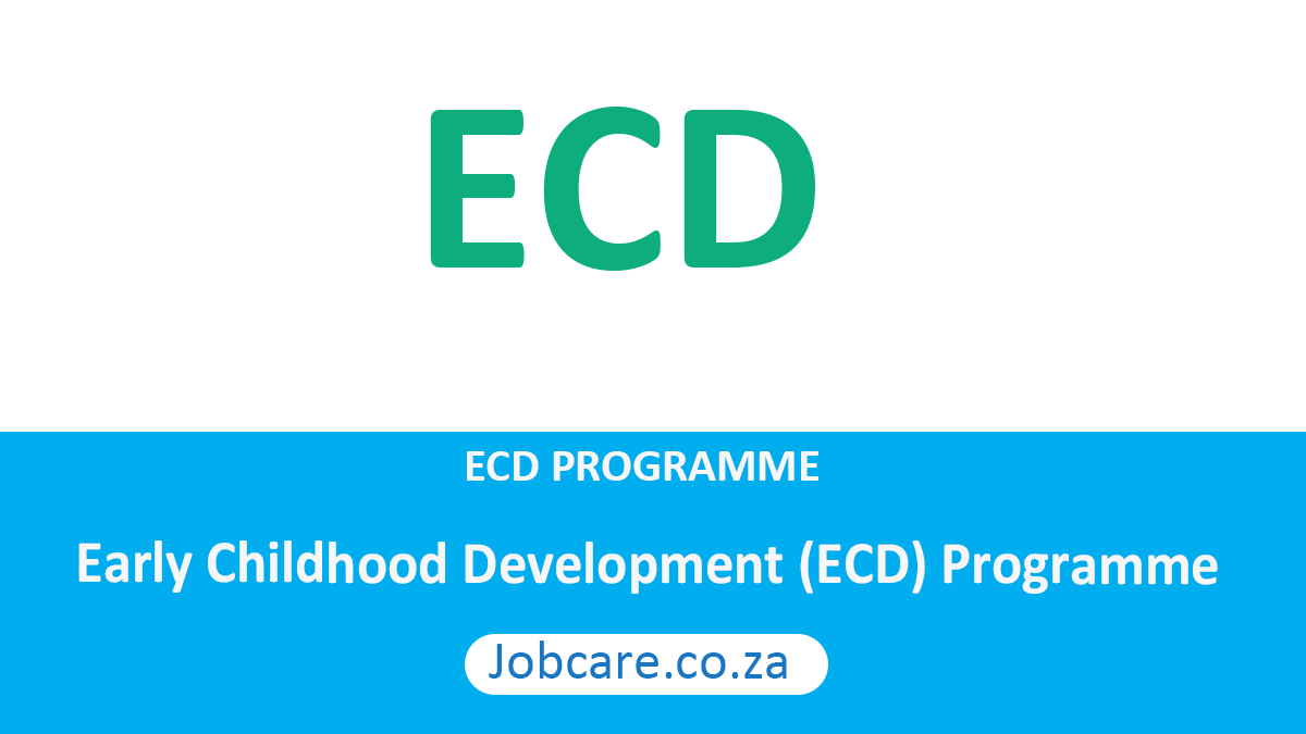 Early Childhood Development (ECD) Programme