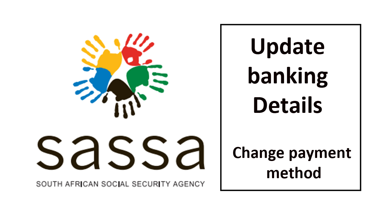 How To Change Payment Method for your SASSA R350 Grant