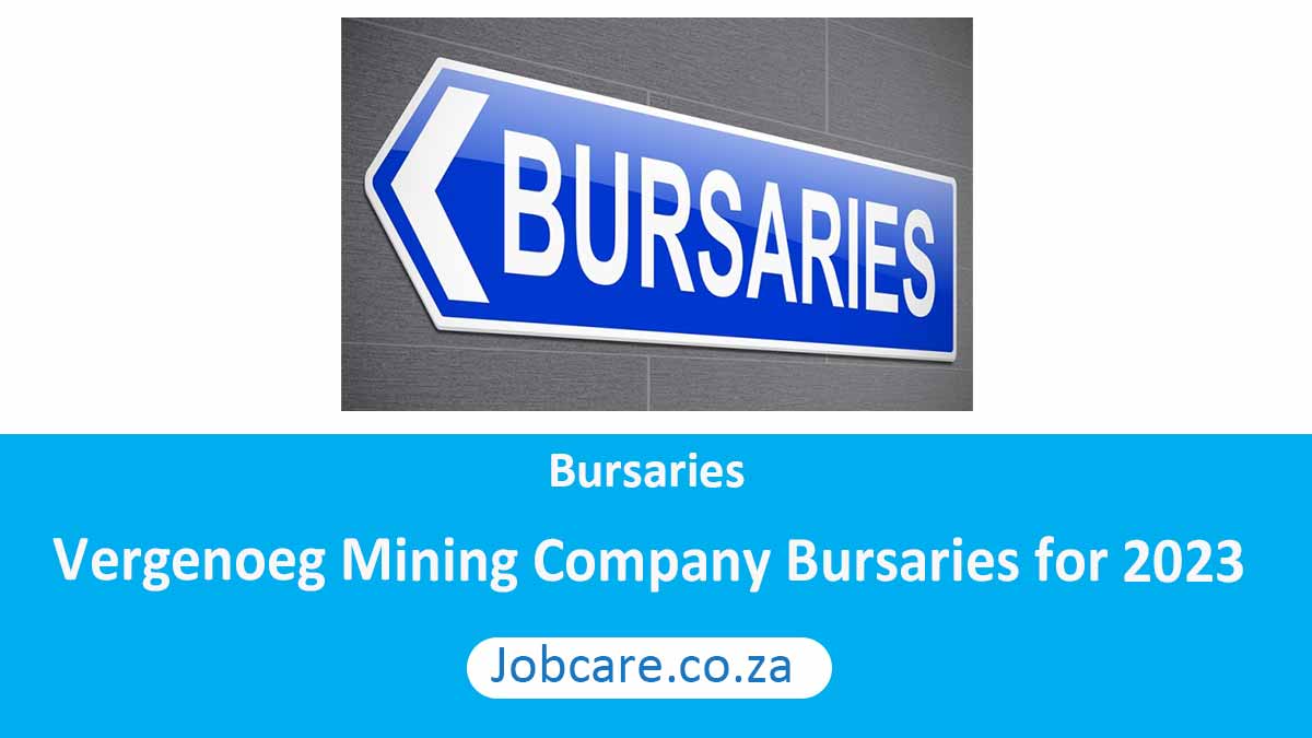 Vergenoeg Mining Company Bursaries for 2023