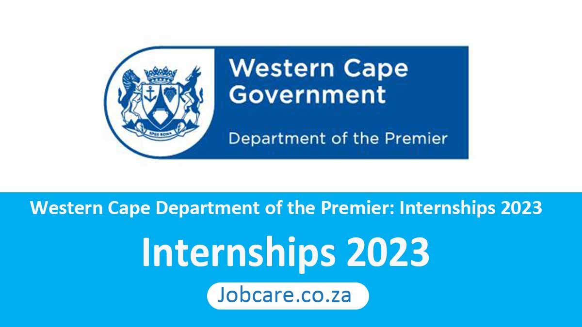 Western Cape Department of the Premier: Internships 2023