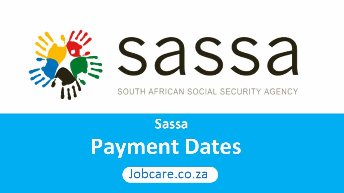 Sassa Payment Dates Jobcare
