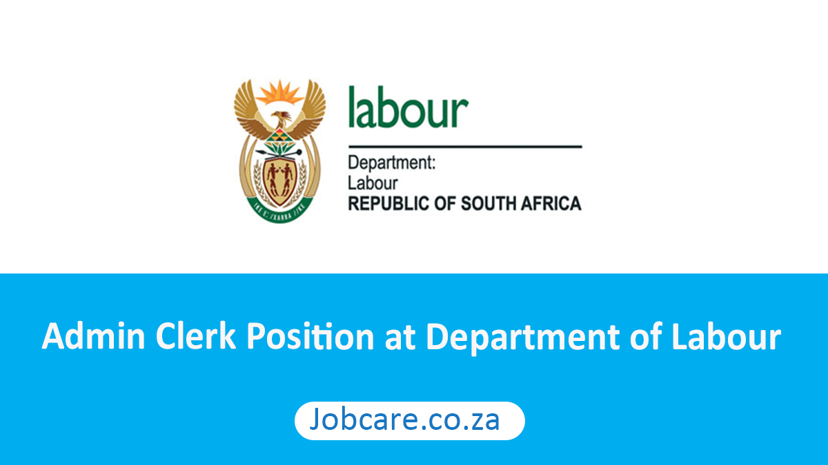 Admin Clerk Position at Department of Labour