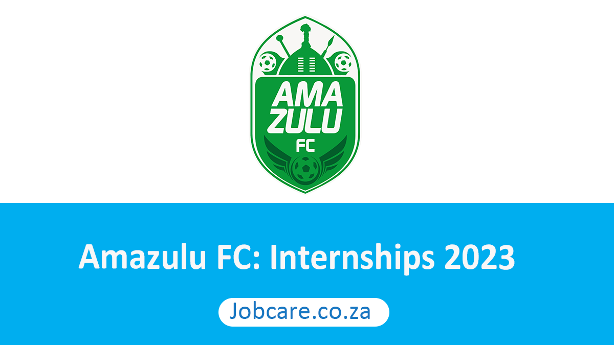 Amazulu FC: Internships 2023