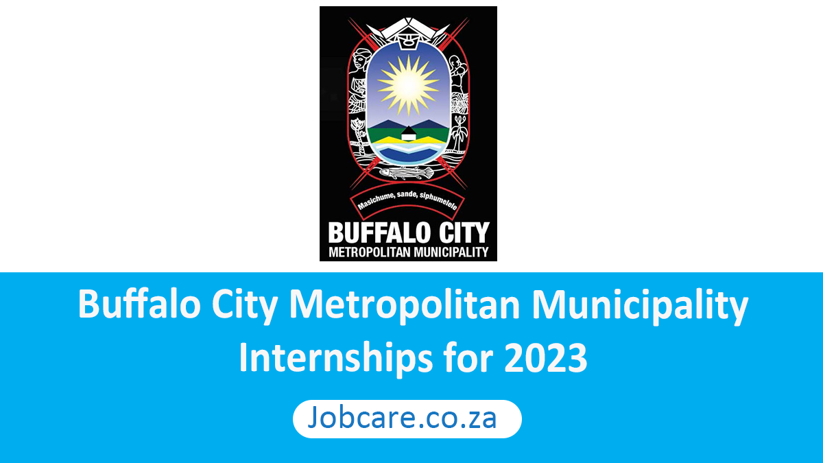 Buffalo City Metropolitan Municipality: Internships for 2023