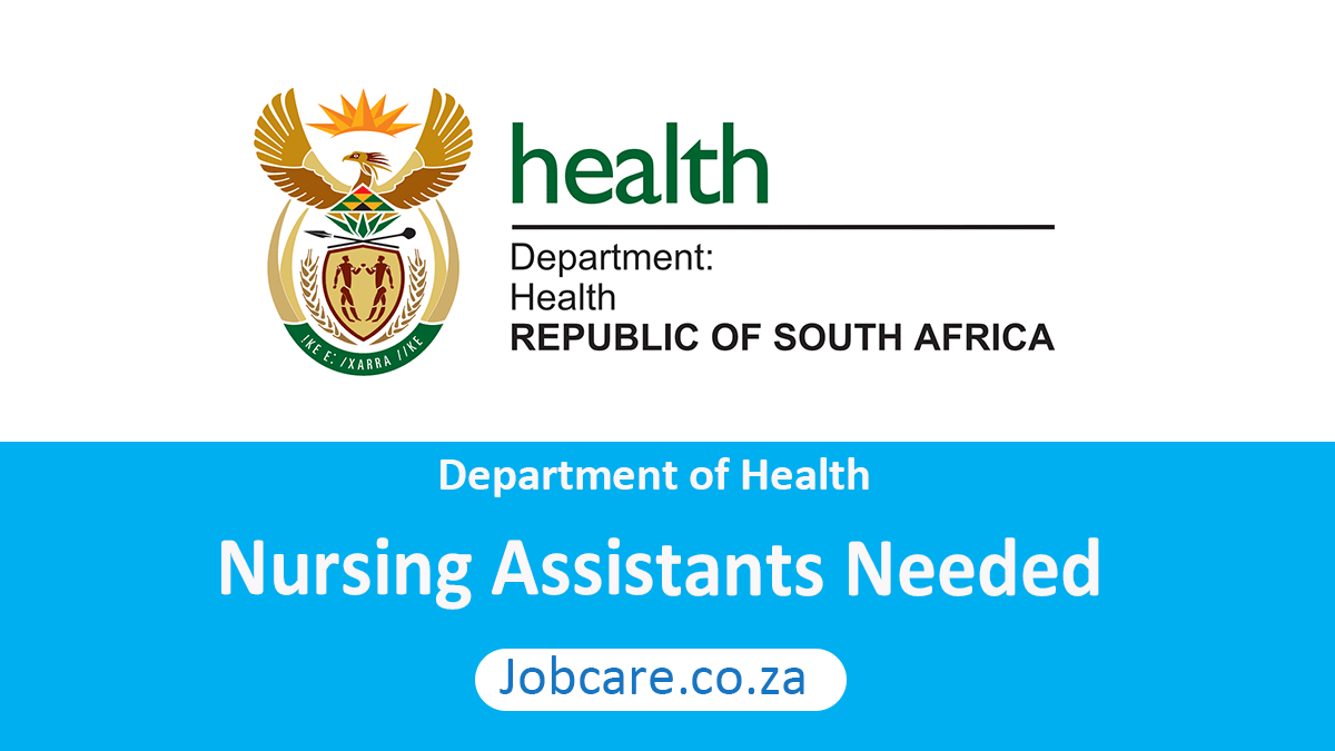 Department of Health: Nursing Assistants Needed (X6 Posts)