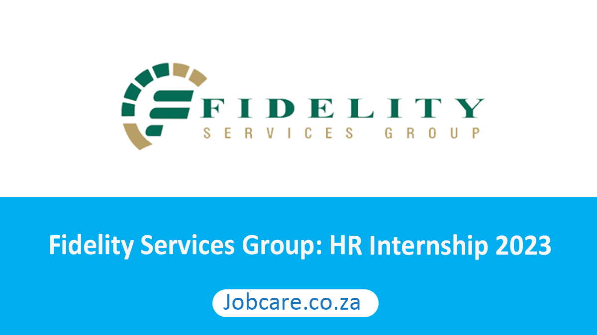 Fidelity Services Group HR Internship 2023