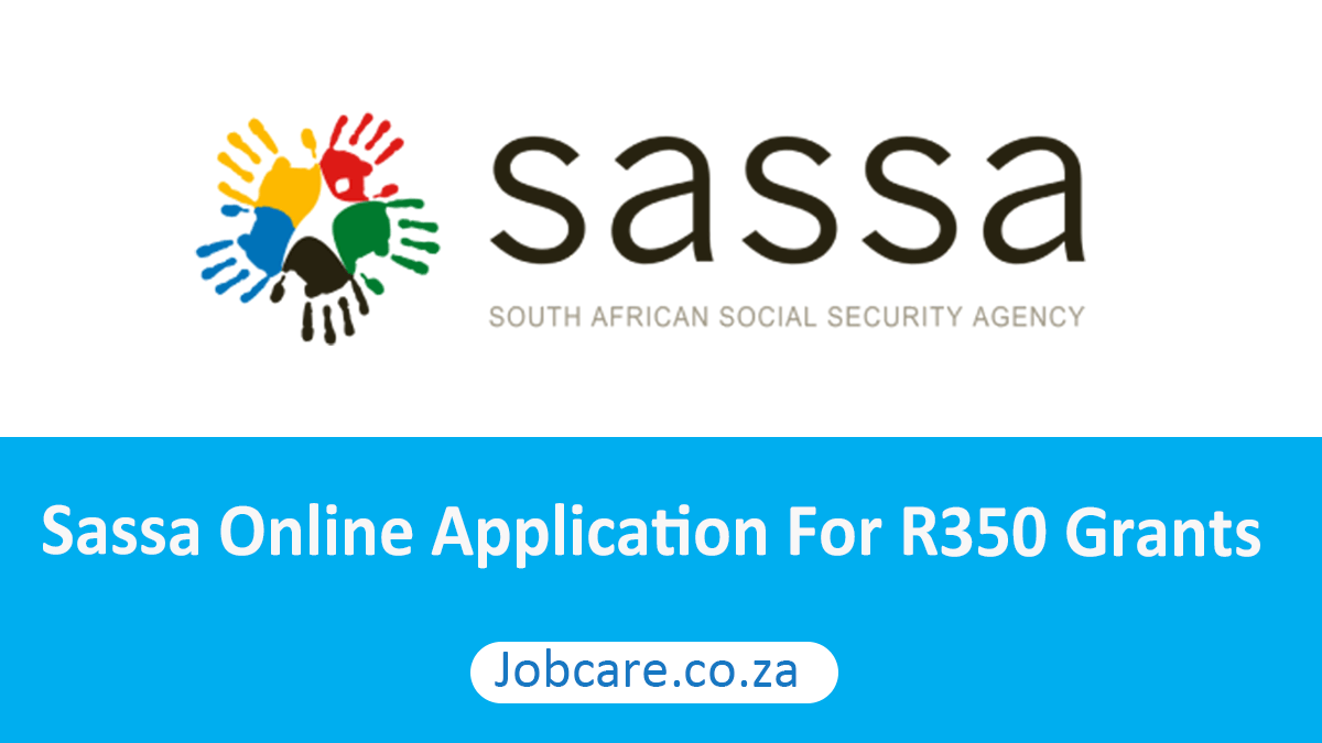 Sassa Online Application For R350 Grants