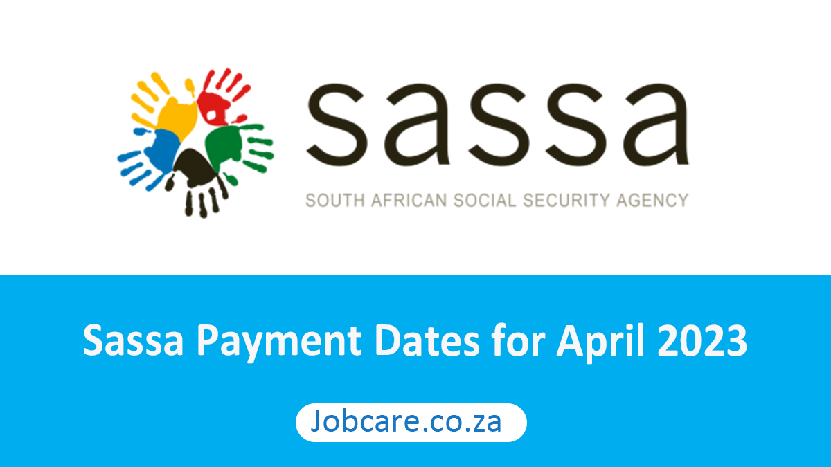 Sassa Payment Dates for April 2023