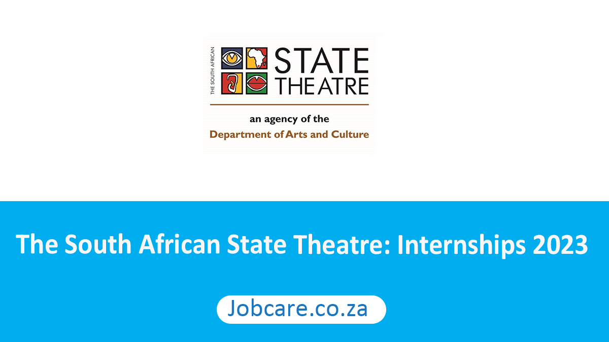 The South African State Theatre: Internships 2023