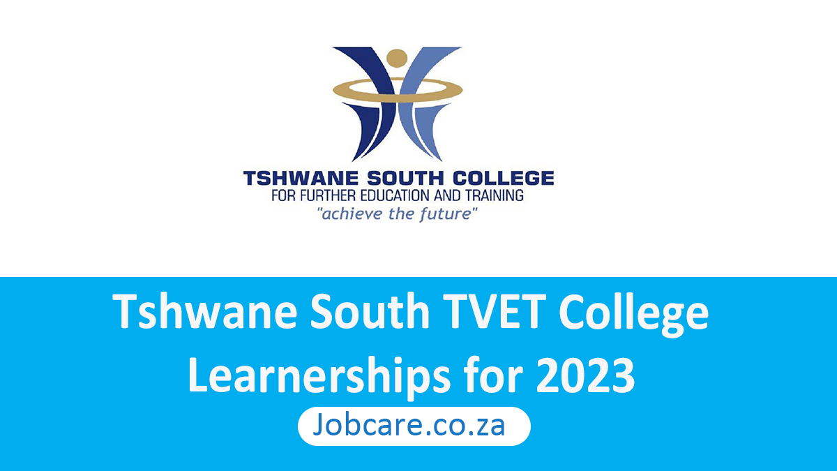 Tshwane South TVET College: Learnerships for 2023