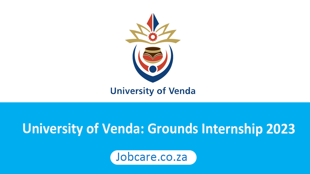 University of Venda: Grounds Internship 2023