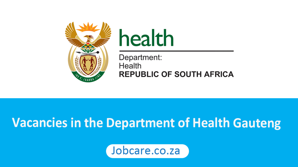 Vacancies in the Department of Health Gauteng Jobcare