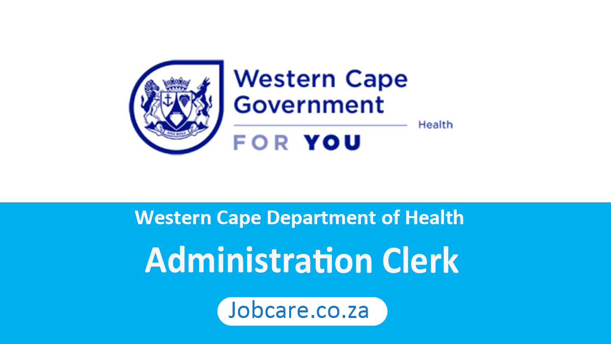 Western Cape Department of Health: Administration Clerk