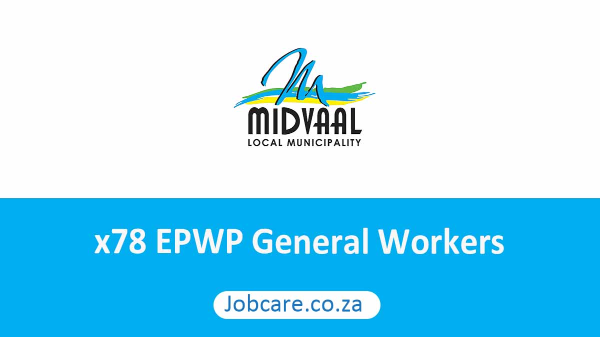 x78 EPWP General Workers at Midvaal Local Municipality