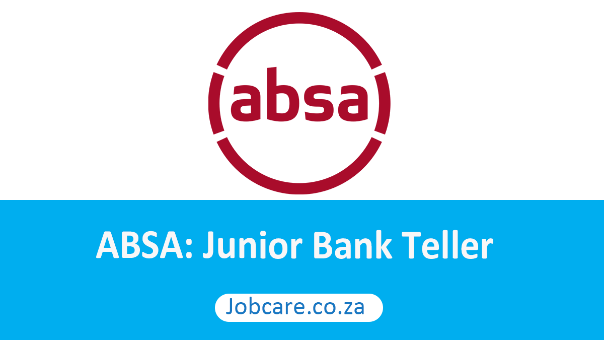 ABSA Junior Bank Teller