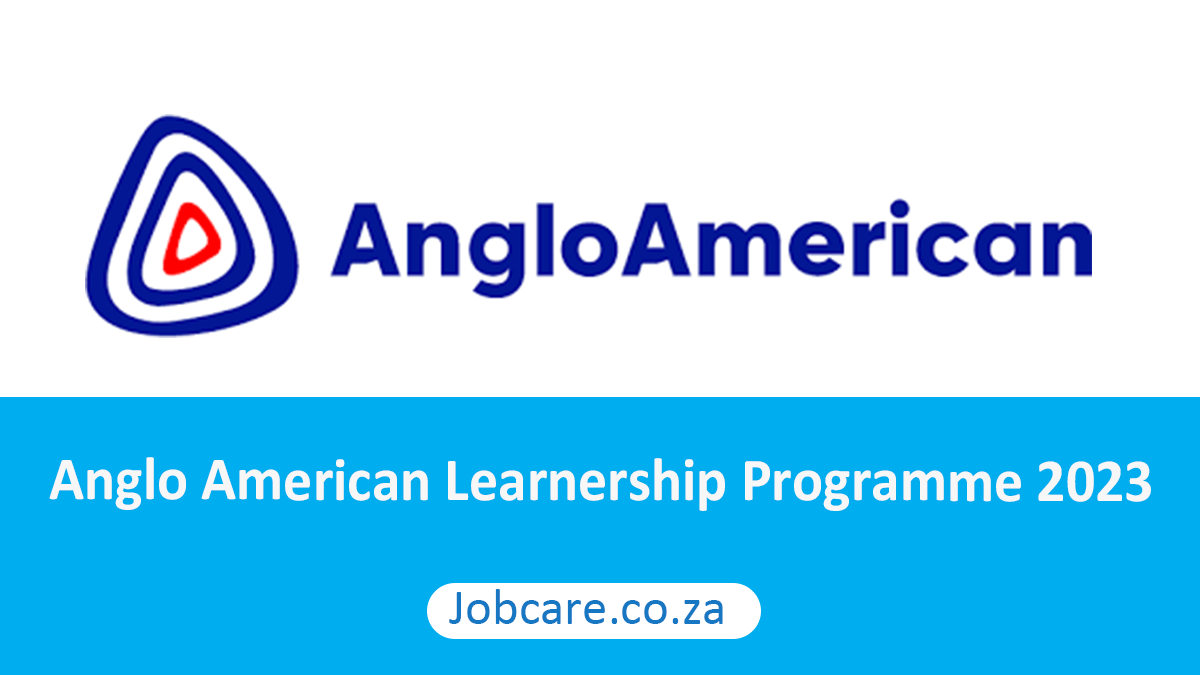 Anglo American Learnership Programme 2023
