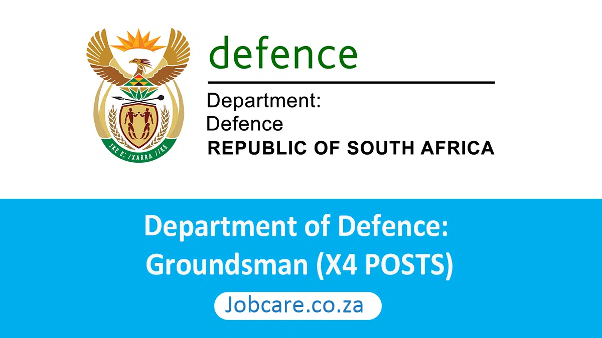 Department of Defence: Groundsman (X4 POSTS)