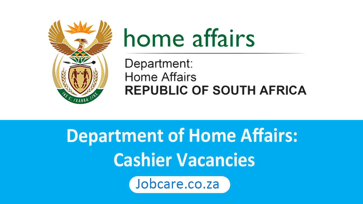 Department of Home Affairs: Cashier Vacancies