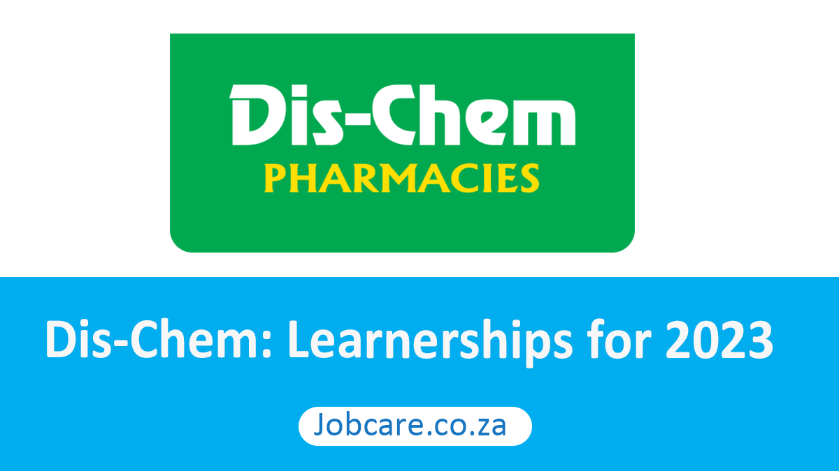 Dis-Chem Learnerships for 2023