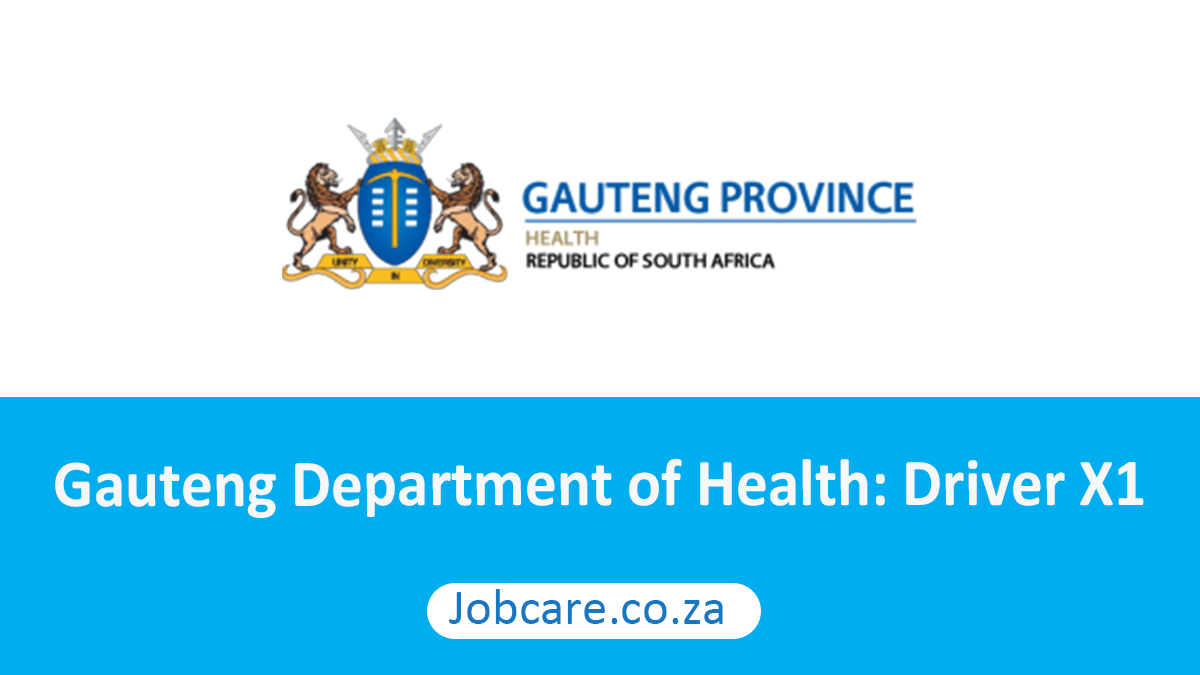 Gauteng Department of Health: Driver X1