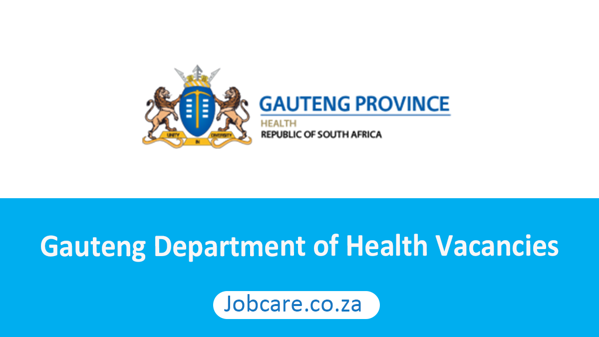 Gauteng Department of Health Vacancies 2023