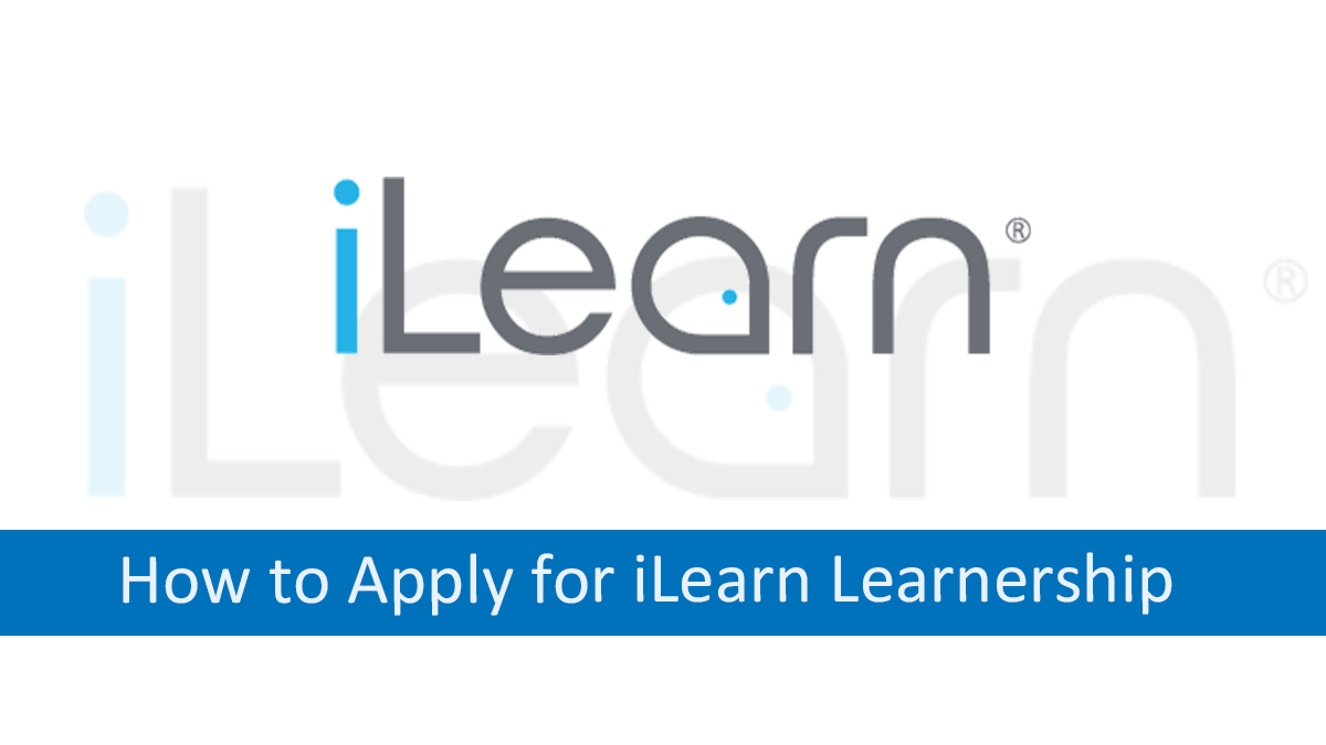 How to Apply for iLearn Learnership