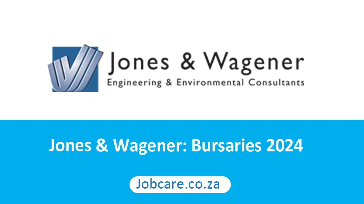 Jones & Wagener: Bursaries 2024