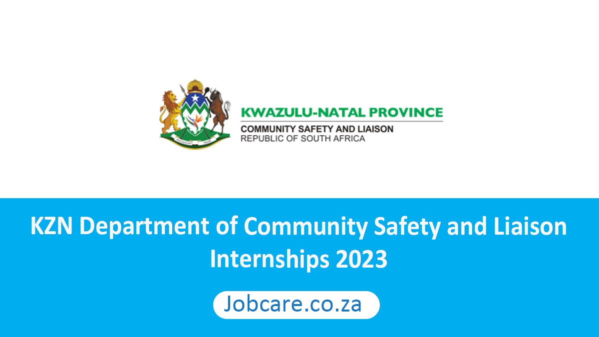 KZN Department of Community Safety and Liaison: Internships 2023