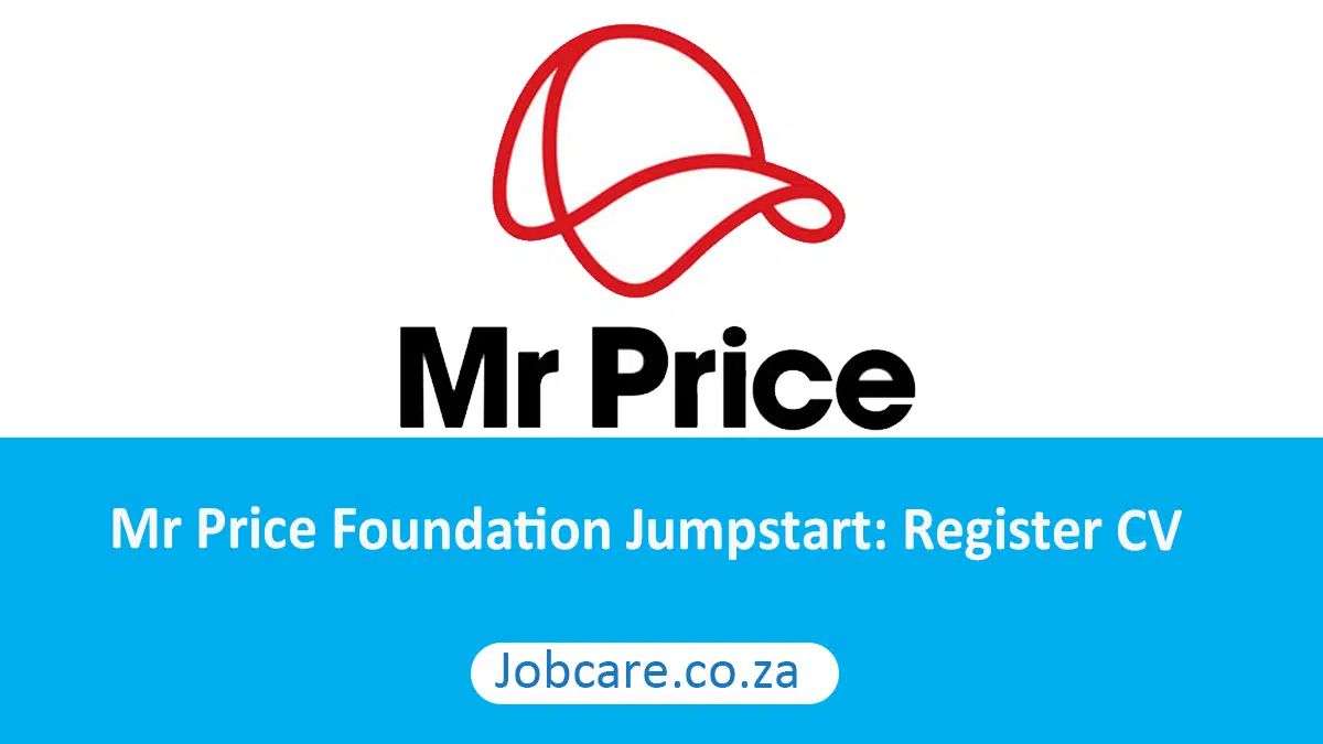 Mr Price Foundation Jumpstart: Register CV
