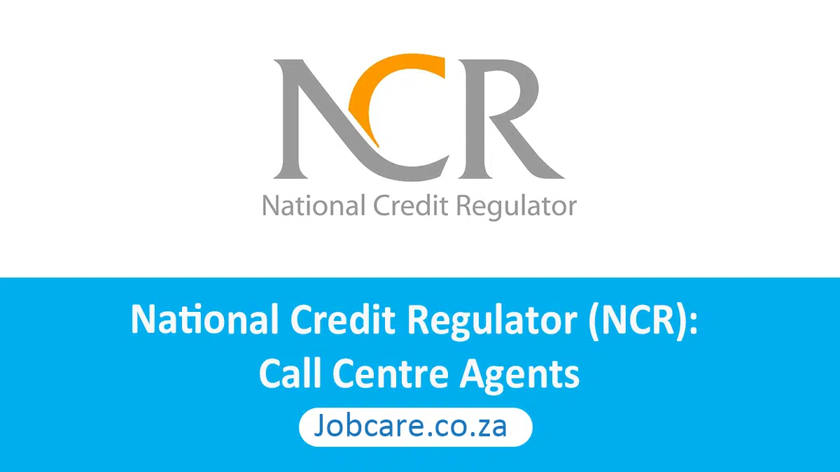 National Credit Regulator (NCR): Call Centre Agents